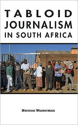 Tabloid Journalism in South Africa: True Story!