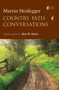 Title: Country Path Conversations, Author: Martin Heidegger