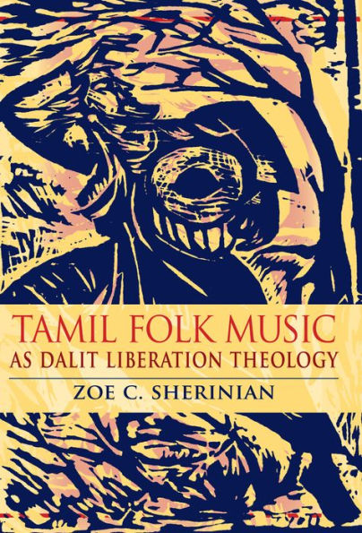 Tamil Folk Music as Dalit Liberation Theology