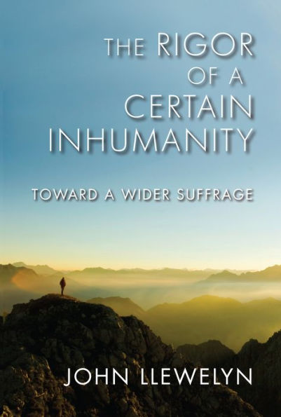 The Rigor of a Certain Inhumanity: Toward a Wider Suffrage