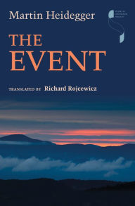 Title: The Event, Author: Martin Heidegger