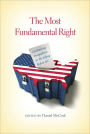 The Most Fundamental Right: Contrasting Perspectives on the Voting Rights Act