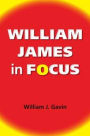William James in Focus: Willing to Believe