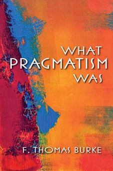 What Pragmatism Was