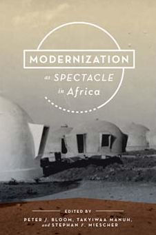 Modernization as Spectacle Africa