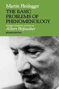 Title: The Basic Problems of Phenomenology, Author: Martin Heidegger
