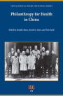 Philanthropy for Health in China