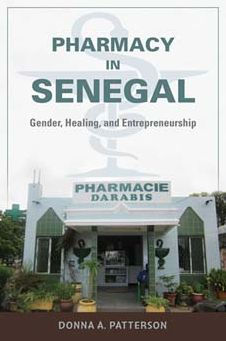 Pharmacy Senegal: Gender, Healing, and Entrepreneurship