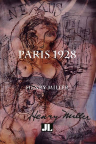 Title: Paris 1928, Author: Henry Miller