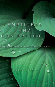 Book for download free Emptiness and Omnipresence: An Essential Introduction to Tiantai Buddhism in English