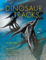 Title: Dinosaur Tracks: The Next Steps, Author: Annette Richter