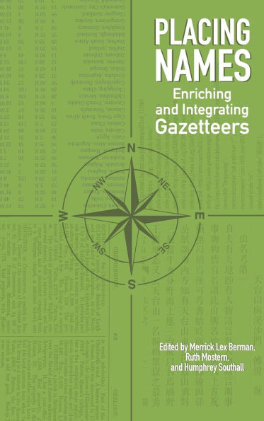 Placing Names: Enriching and Integrating Gazetteers