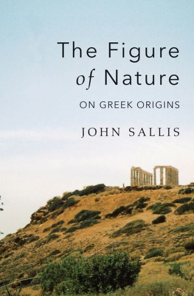 The Figure of Nature: On Greek Origins