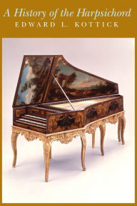 Free computer pdf ebooks download A History of the Harpsichord