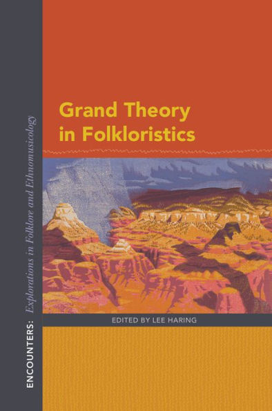 Grand Theory in Folkloristics