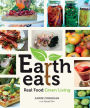 Earth Eats: Real Food Green Living