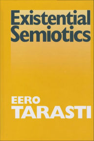 Title: Existential Semiotics, Author: Eero Tarasti