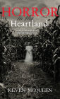 Horror in the Heartland: Strange and Gothic Tales from the Midwest