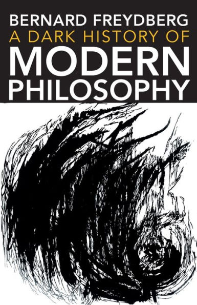 Dark History of Modern Philosophy