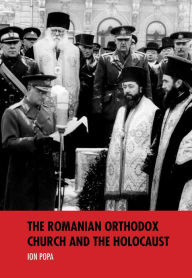 Title: The Romanian Orthodox Church and the Holocaust, Author: Kristi Scott