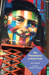 Title: The Phenomenon of Anne Frank, Author: David Barnouw