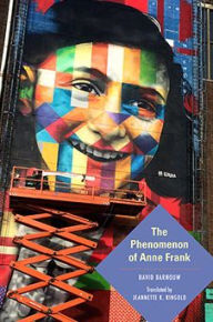 Title: The Phenomenon of Anne Frank, Author: David Barnouw