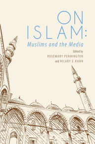 Title: On Islam: Muslims and the Media, Author: Shatraug