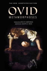 Title: Metamorphoses: The New, Annotated Edition, Author: Ovid