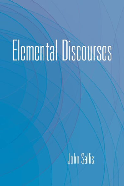 Elemental Discourses