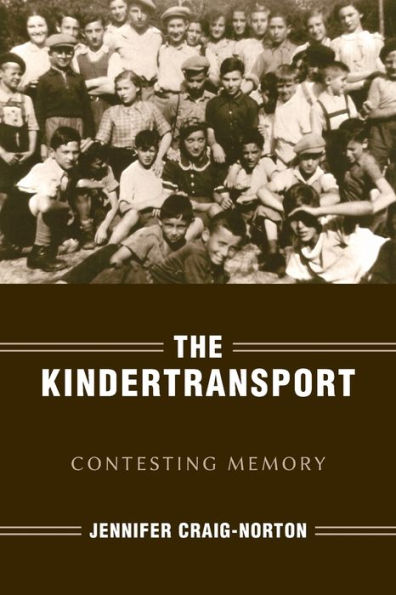 Kindertransport: Contesting Memory
