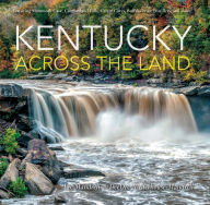 Title: Kentucky Across the Land, Author: Lee Mandrell