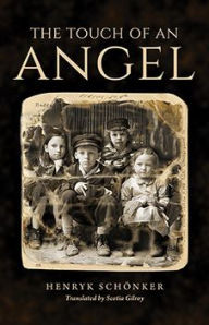 Title: The Touch of an Angel, Author: Henryk Sch nker