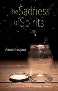 The Sadness of Spirits: Stories
