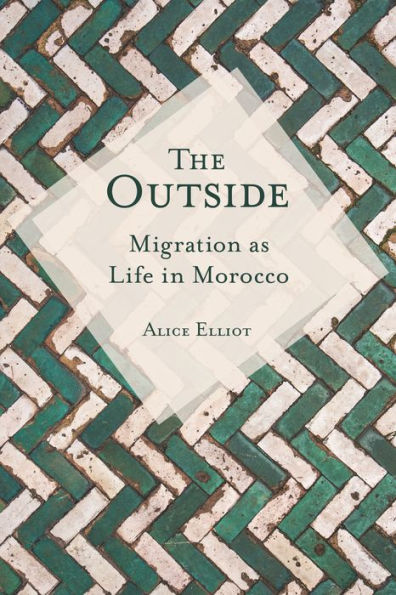 The Outside: Migration as Life Morocco