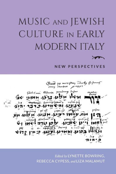 Music and Jewish Culture Early Modern Italy: New Perspectives