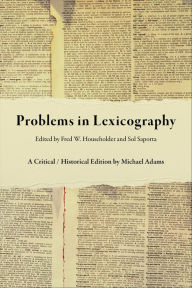 Title: Problems in Lexicography: A Critical/Historical Edition, Author: Michael Adams