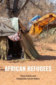Title: African Refugees, Author: Toyin Falola