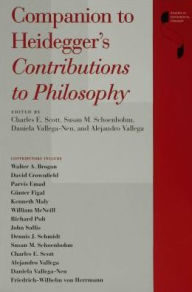 Title: Companion to Heidegger's Contributions to Philosophy, Author: Charles E. Scott