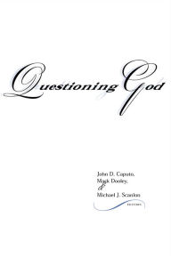 Title: Questioning God, Author: John D. Caputo