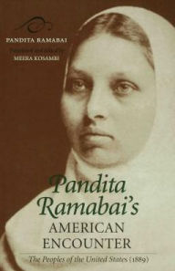 Title: Pandita Ramabai's American Encounter: The Peoples of the United States (1889), Author: Pandita Ramabai