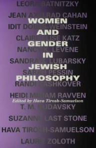 Title: Women and Gender in Jewish Philosophy, Author: Hava Tirosh-Samuelson