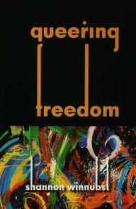 Title: Queering Freedom, Author: Shannon Winnubst