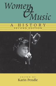 Title: Women and Music: A History, Author: Evonne