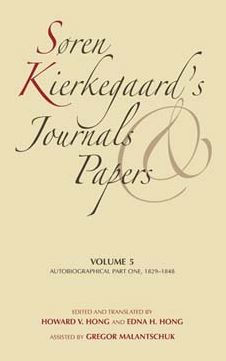 Søren Kierkegaard's Journals and Papers, Volume 5: Autobiographical, Part One, 1829-1848