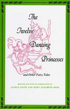 Twelve Dancing Princesses / Edition 1