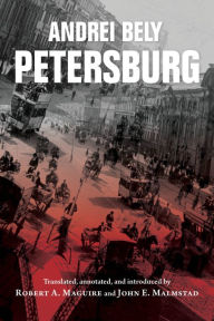 Title: Petersburg / Edition 1, Author: Andrei Bely