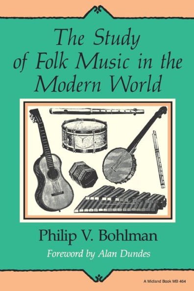 Study of Folk Music in the Modern World / Edition 1