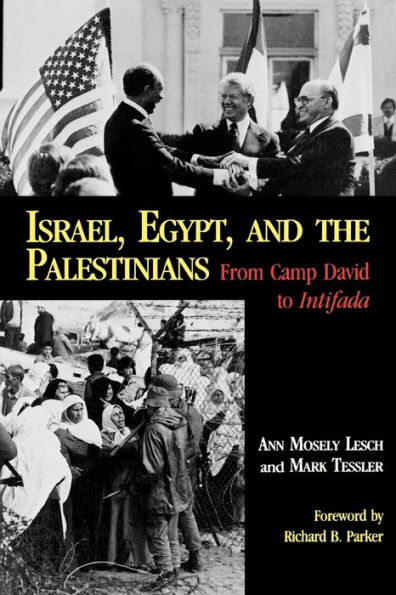 Israel, Egypt, and the Palestinians: From Camp David to Intifada