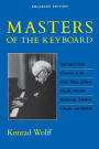 Masters of the Keyboard, Enlarged Edition: Individual Style Elements in the Piano Music of Bach, Haydn, Mozart, Beethoven, Schubert, Chopin, and Brahm / Edition 1