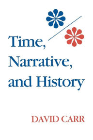 Title: Time, Narrative, and History, Author: David Carr (3)